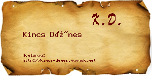 Kincs Dénes névjegykártya